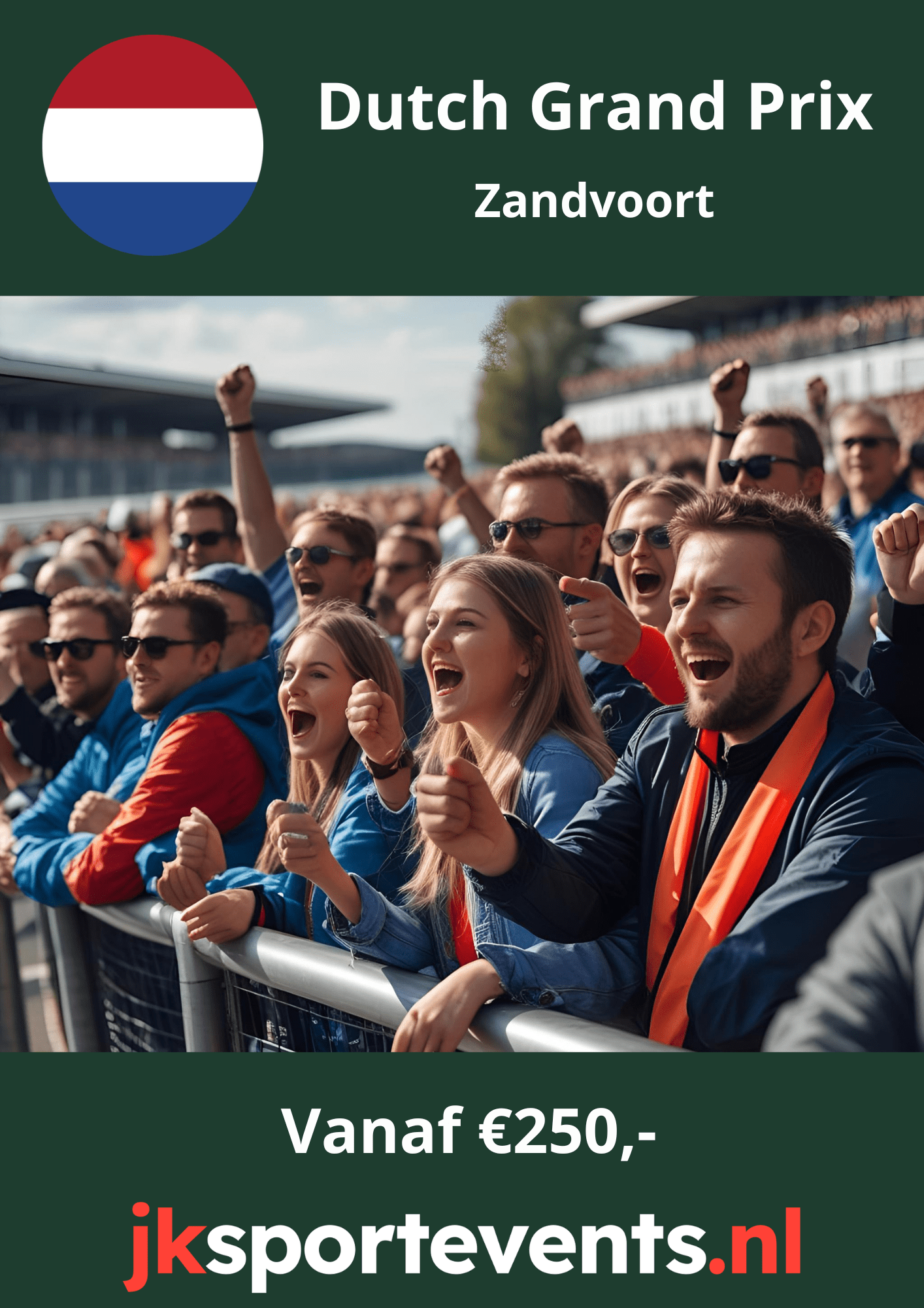 Generall Admission Dutch Grand Prix Zandvoort Tickets